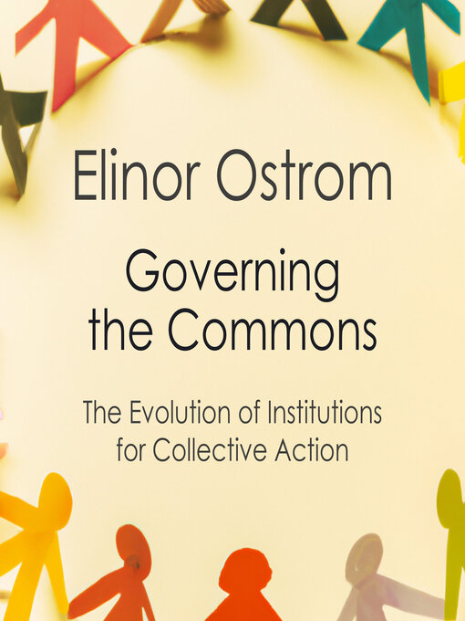 Title details for Governing the Commons by Elinor Ostrom - Available